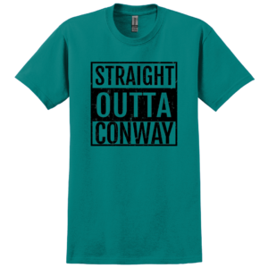 Straight Outta Conway - Teal