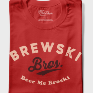 Brewski Bros. - Beer Me Broski